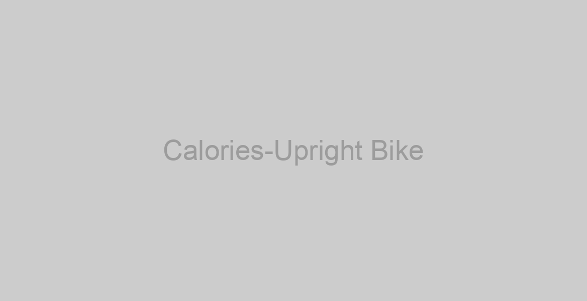 Calories-Upright Bike